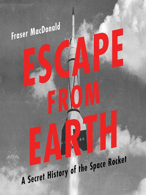 Title details for Escape from Earth by Fraser MacDonald - Available
